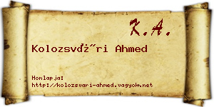 Kolozsvári Ahmed névjegykártya